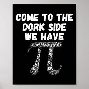 Kommen Sie zum Depp, wir haben Pi Funny Poster