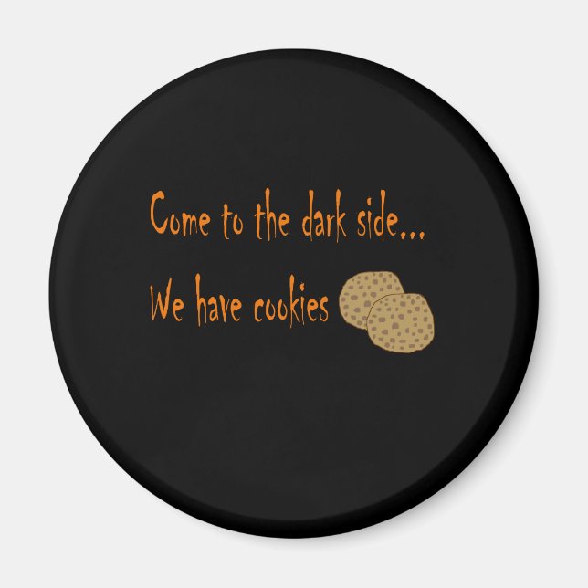 Kommen Sie zum dunklen Seitenmagneten Magnet (Vorne)