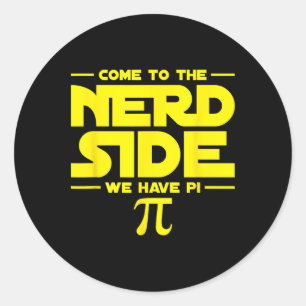 Kommen Sie zum Nerd und wir haben Pi Runder Aufkleber