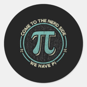 Kommen Sie zum Nerd, wir haben Pi-Mathematik Runder Aufkleber