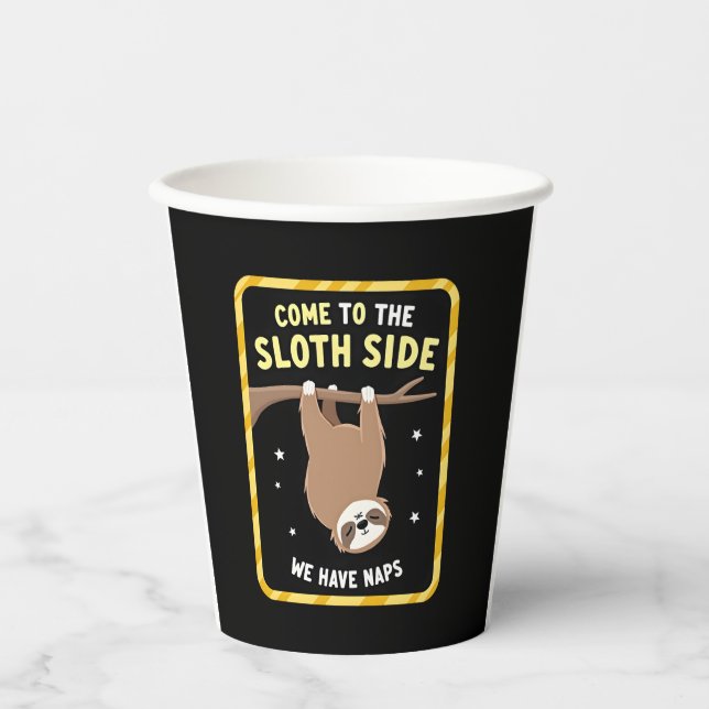 Kommen Sie zum Sloth Side T - Shirt - Funny Sloth  Pappbecher (Vorderseite)