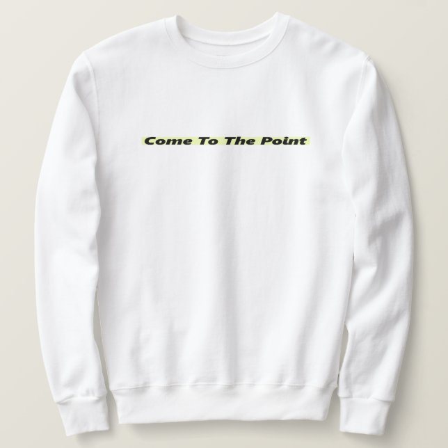 Kommen Sie zum T - Shirt Point - Bold Statement (Design vorne)