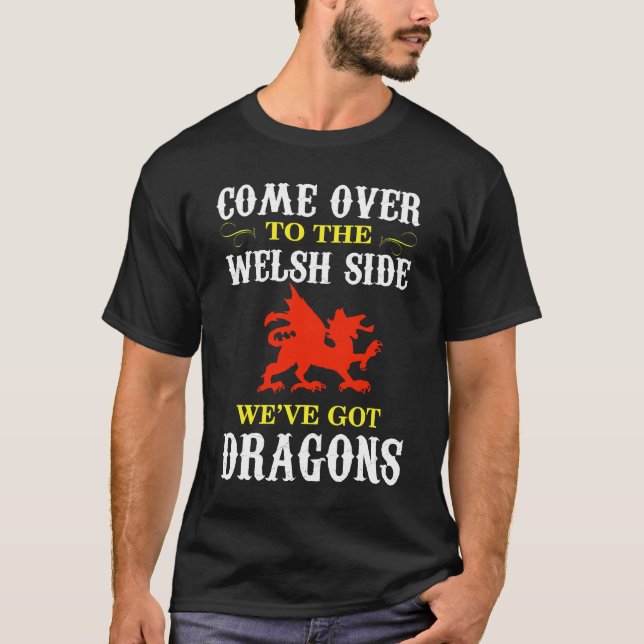 Kommen Sie zum walisischen T - Shirt Wales Dragon (Vorderseite)