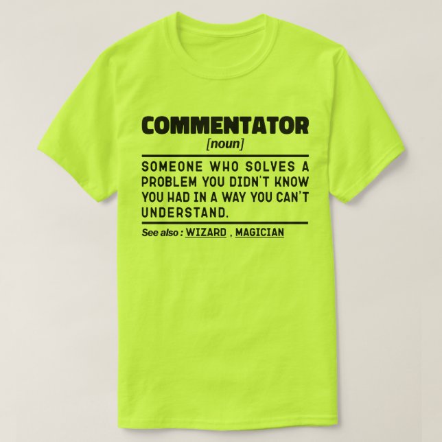 Kommentator Noun Funny Sport Fan Sarcastic Zitat T-Shirt (Design vorne)