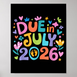 Kommt Juli 2026 fällig in neue Baby-Mama Mutter Sc Poster
