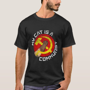 Kommunistische Katze Funny my Cat ist ein Kommunis T-Shirt