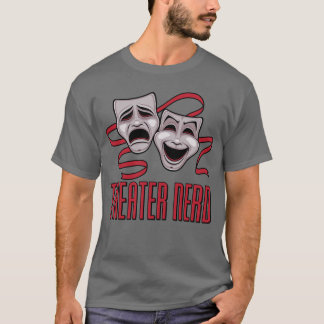 Komödie und Tragödie Theater Nerd T-Shirt