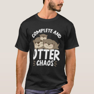 Komplett und Otter Chaos Otters Puppen Spaß Pullov T-Shirt