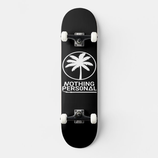 Komplettskateboard Nothing Personal Skateboard (Vorderseite)
