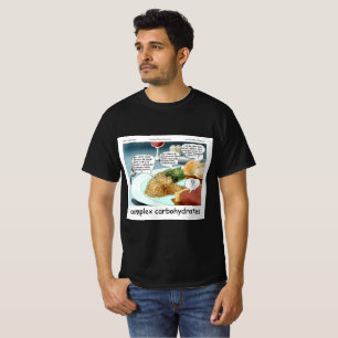 Komplexe Kohlenhydrate Philosophie Foodie Comic T-Shirt