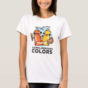 Kompliment Colors Funny Paint Pun T-Shirt