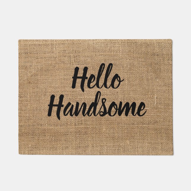 Kompliment Hallo Handsome Door Mat Rustic Style Fußmatte (Vorderseite)