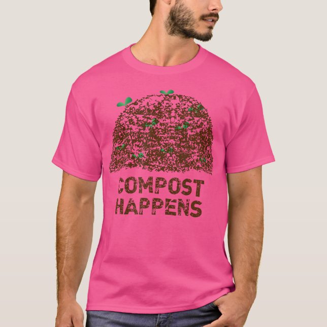 Kompost passiert 	 Lustiges Gärtnern Gärtner Shirt (Vorderseite)