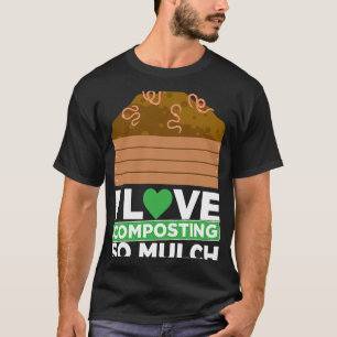 Kompostierung für Kompost-Bauer T-Shirt