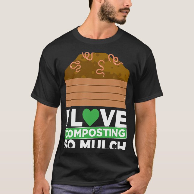 Kompostierung für Kompost-Bauer T-Shirt (Vorderseite)