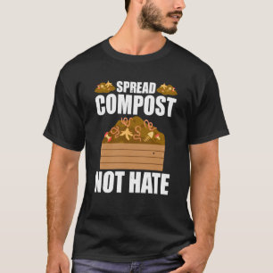 Kompostierung Für Kompostgärtner Bauer Kompostieru T-Shirt