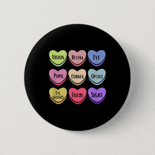 Komprimierte Kreationen Valentine Optician Vision Button
