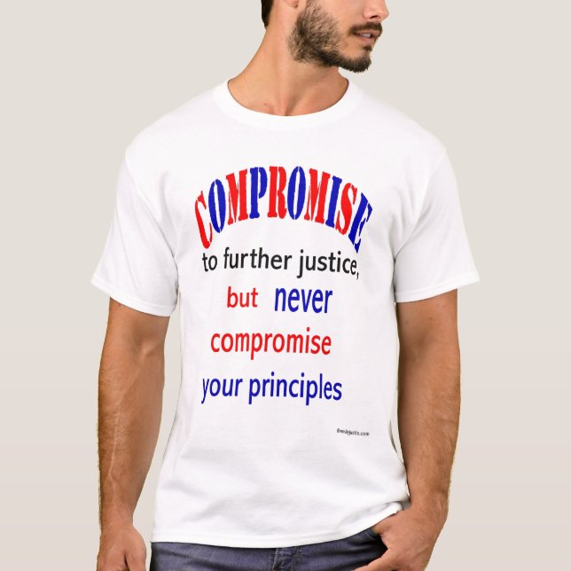 Kompromissloser T - Shirt (Vorderseite)