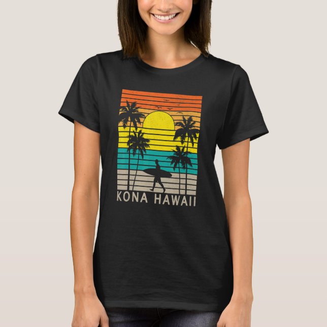 Kona Hawaii Beach Surfer Surfing Palm Tree Vacatio T-Shirt (Vorderseite)