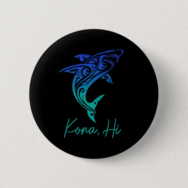Kona Hawaii Shark Diving Fishing Surfing Surfer Ha Button (Vorderseite)