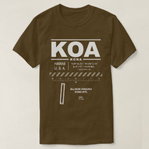 Kona International Airport KOA T - Shirt