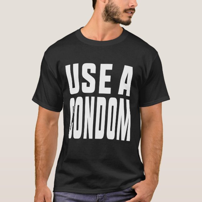 Kondom verwenden T-Shirt (Vorderseite)