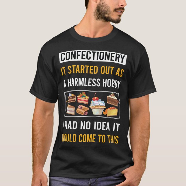 Konfektionierer für unschädliche Hobby T-Shirt (Vorderseite)