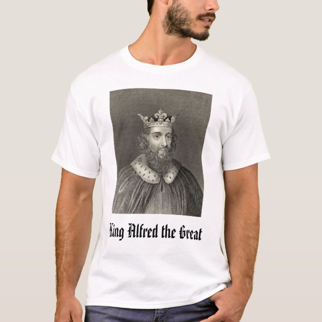 König Alfred das große, König Alfred das große T-Shirt (Vorderseite)