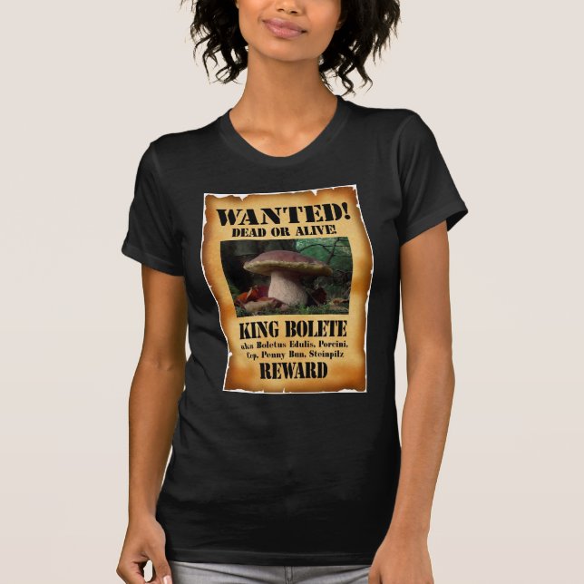 König Bolete - gewollte Tote oder lebendig T-Shirt (Vorderseite)