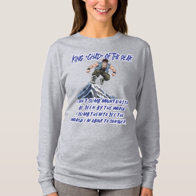 KÖNIG ‚CHAD‘ VON DEN PEAKS T-Shirt (Vorderseite)