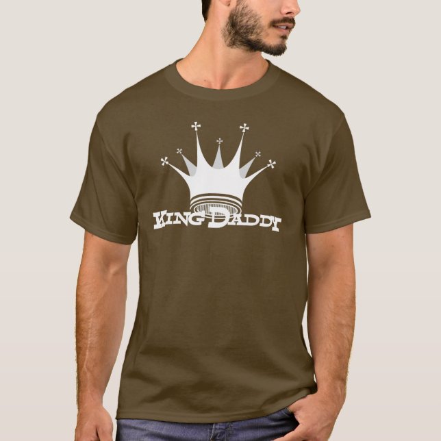 König Daddy T-Shirt (Vorderseite)