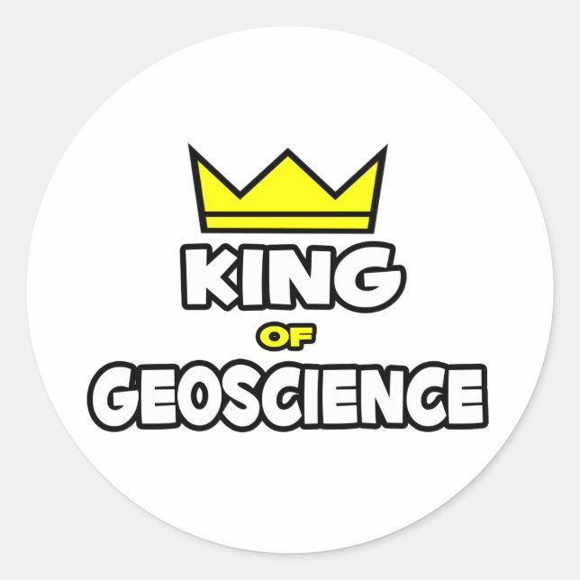 König der Geowissenschaften Runder Aufkleber (Vorderseite)