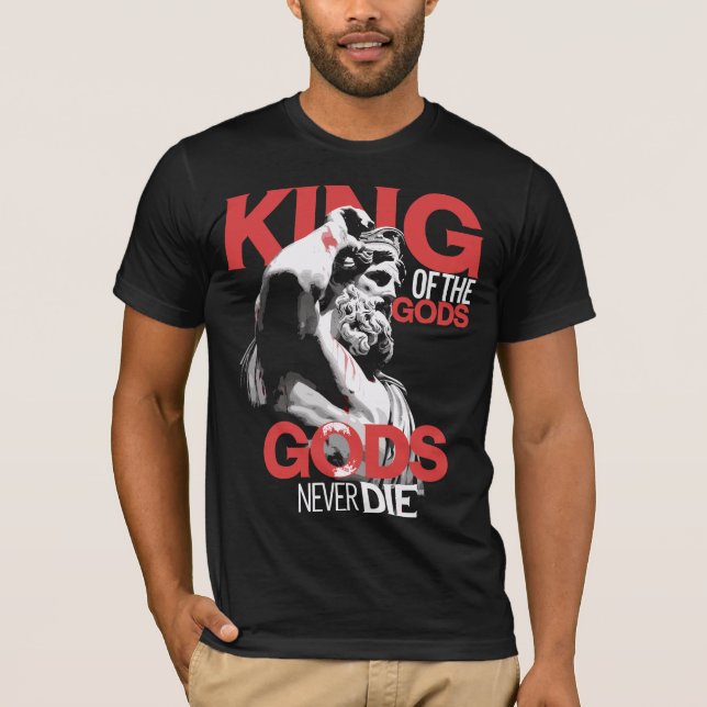 König der Götter Die nie T-Shirt (Vorderseite)