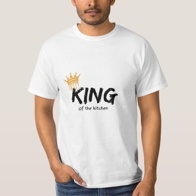 König der Küche T-Shirt (Vorderseite)