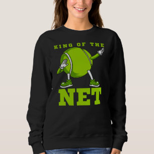König des Netzes Lustiger Tennis Dab Dance Dabbin Sweatshirt