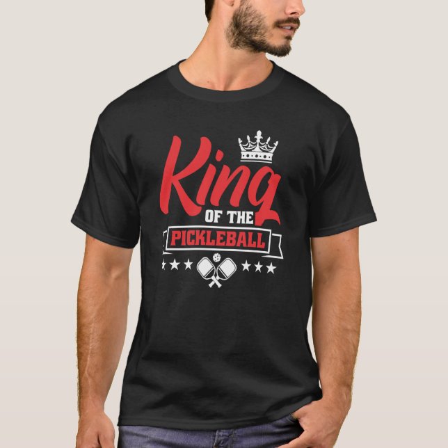 König des Pickleballs T-Shirt (Vorderseite)