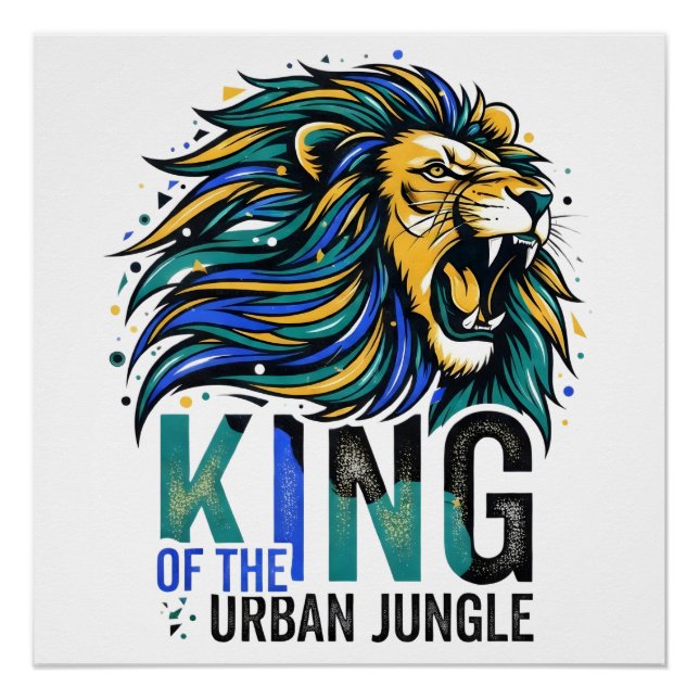 König des urbanen Dschungels Poster (Vorderseite)