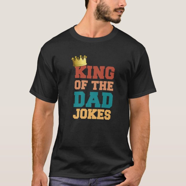 König des Vaters Witze Bad Vater Puns Kronleuchter T-Shirt (Vorderseite)