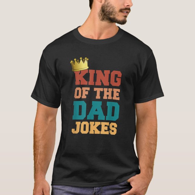 König des Vaters Witze Bad Vater Puns Kronleuchter T-Shirt (Vorderseite)