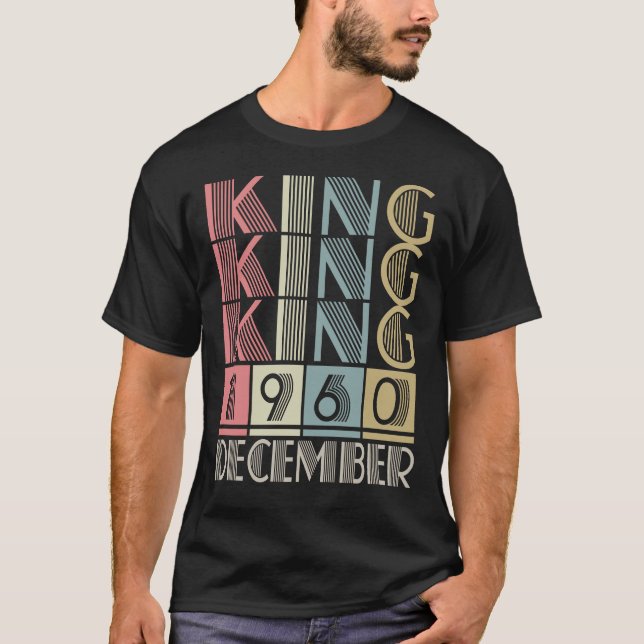 König geboren im DEZEMBER 1960 T-Shirt (Vorderseite)