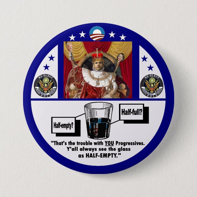 König Obama u. das halb volle Glas Button (Vorderseite)
