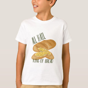 König Of Bread T-Shirt