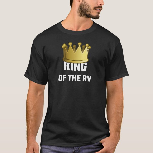 König Of The RV T-Shirt (Vorderseite)