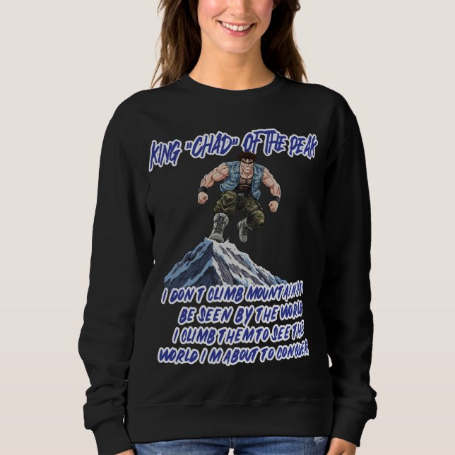 KÖNIG ‘TCHAD’ VOM GIPFEL” SWEATSHIRT (Vorderseite)
