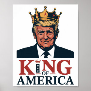 König von Amerika Präsident Trump - Lustiger Trump Poster
