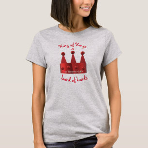 König von Königen & Lord of Lords Red Crown T-Shirt