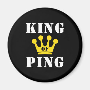 König von Ping Magnet