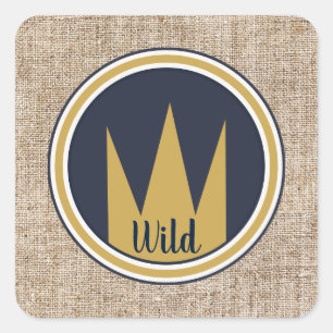 König Wild Thing Gold Krone Jute Geburtstagsfeier Quadratischer Aufkleber