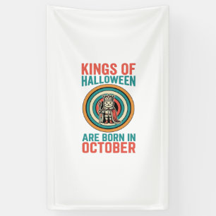 Könige des Halloween-Oktober-Geburtstags-Vintage-S Banner