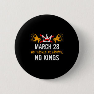 Könige marschieren 28. 2026 Throne Kronen lustige Button